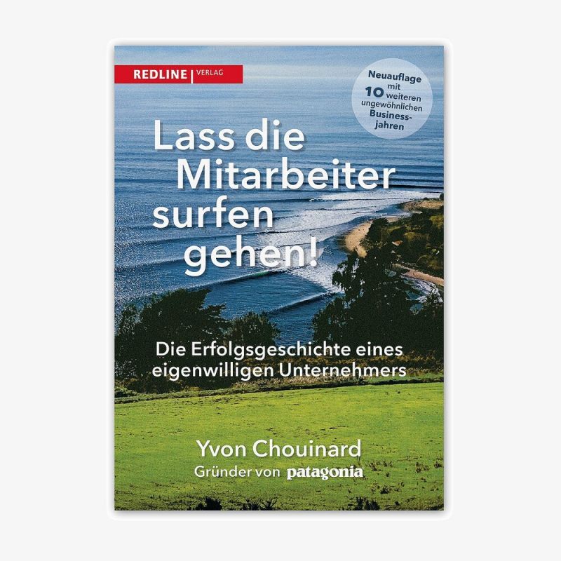 Patagonia Let My People Go Surfing - German Version