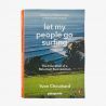 Patagonia Let My People Go Surfing - Revised Edition - Kirja