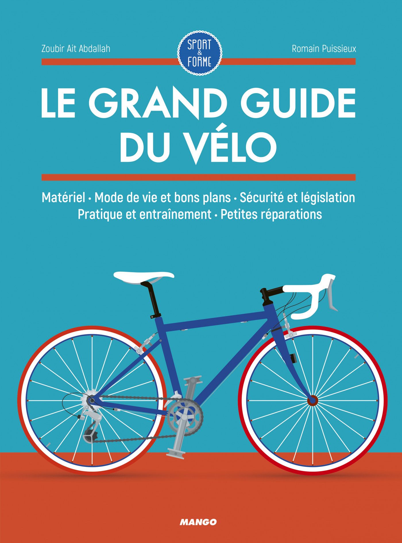 Mango Editions Le Grand Guide Du Velo - Guide | Hardloop