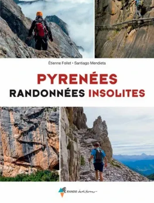 Rando Editions Pyrenees, Randonnees Insolites - Livre | Hardloop