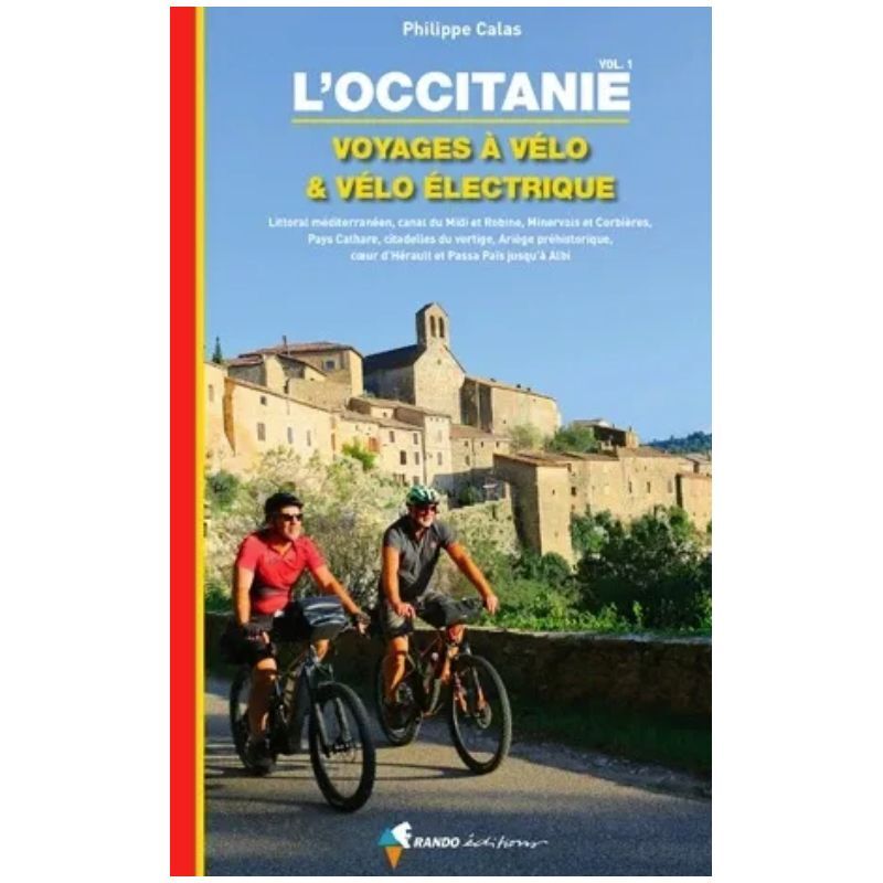 Rando Editions L'Occitanie, Voyages A Velo Et Velo Electrique Hardloop — free download