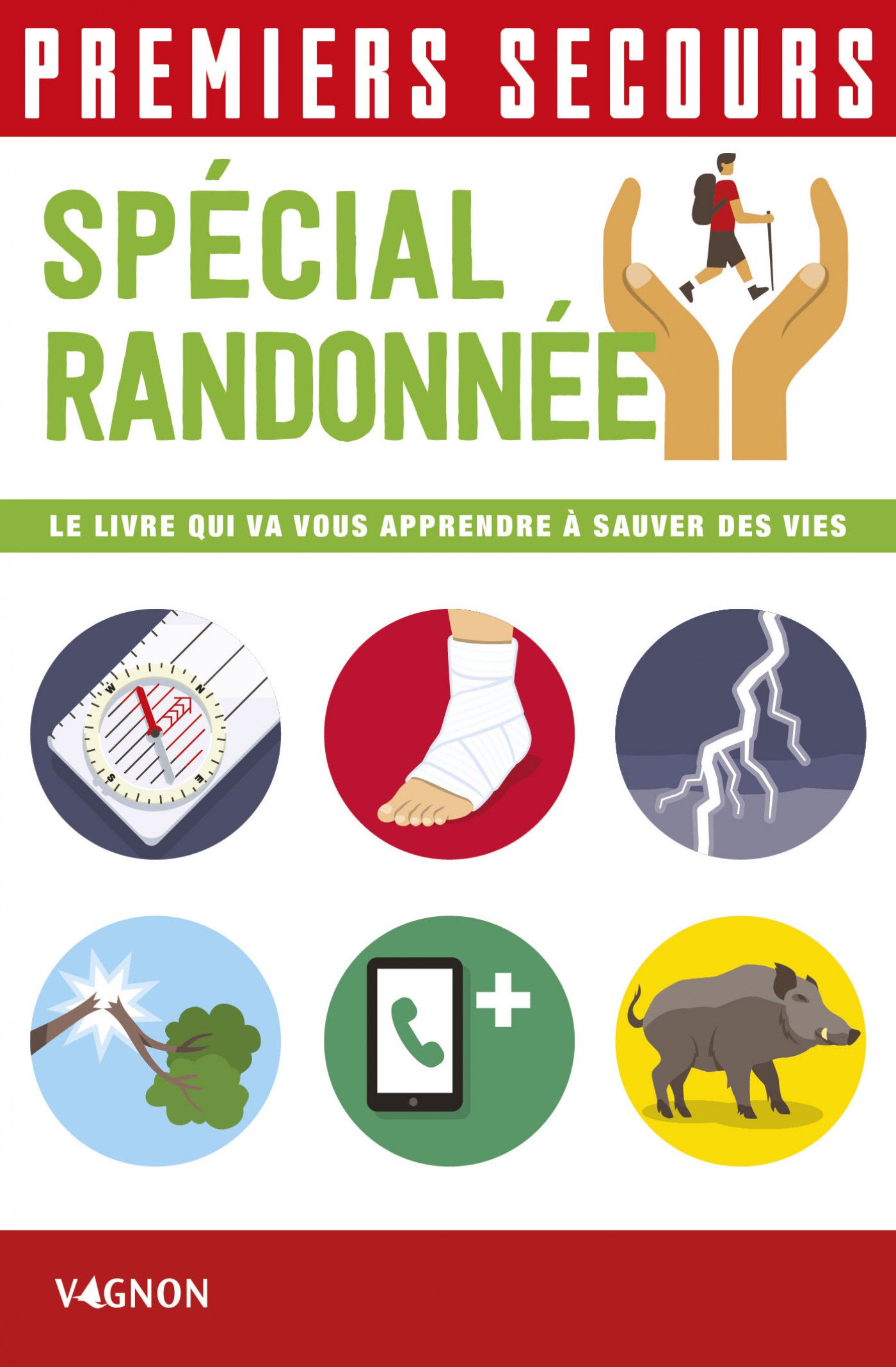 Vagnon Editions Premiers Secours Special Rando