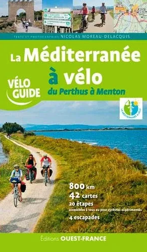 Editions Ouest France La Mediterranee A Velo, Du Perthus A Menton - Guide | Hardloop