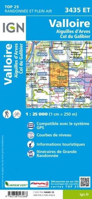 IGN Valloire / Aiguilles D'Arves / Col du Galibier